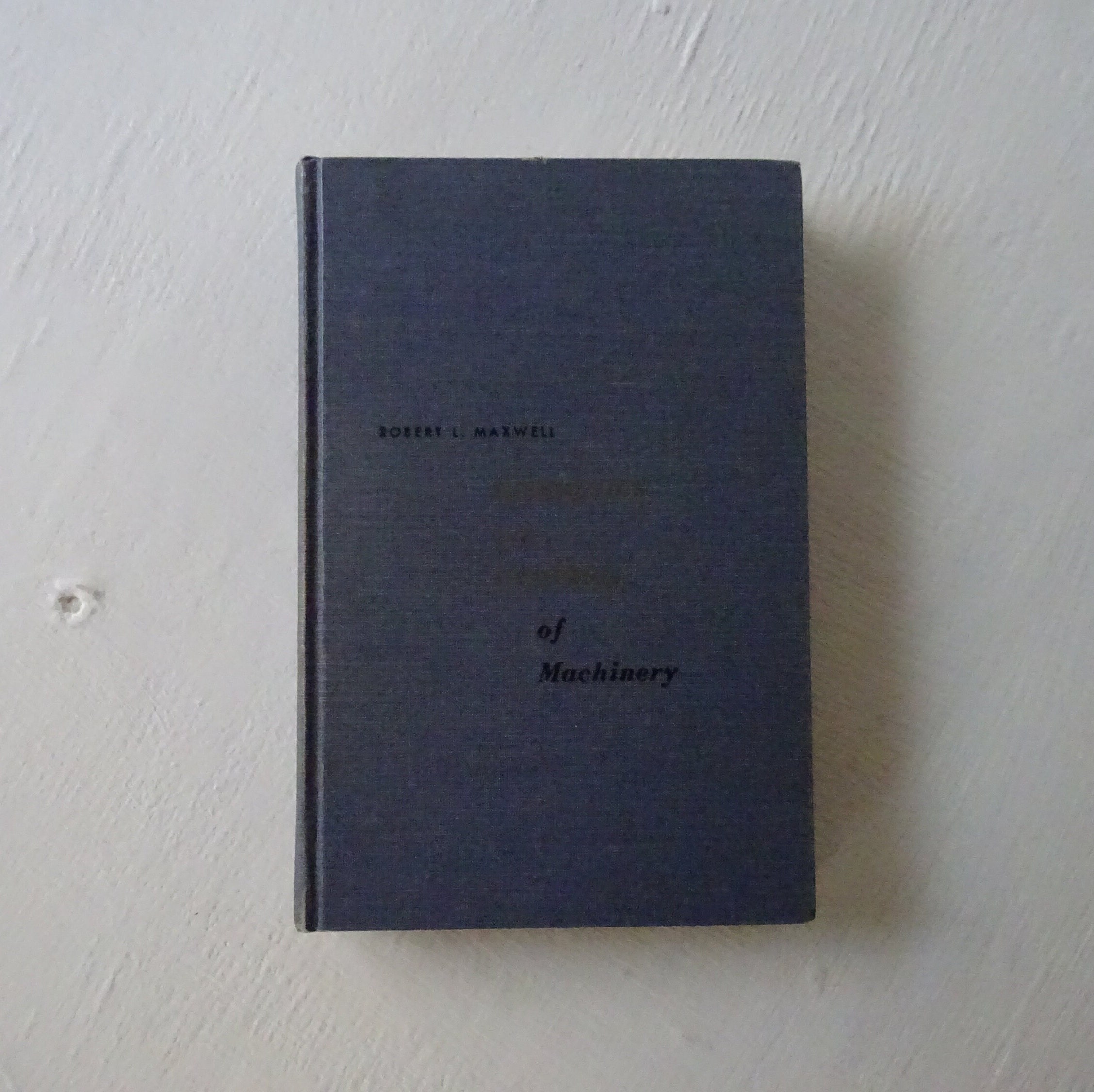 vintage textbook, Kinematics and Dynamics of Machinery, 1960, Robert Maxwell, free shipping,from Diz Has Neat Stuff