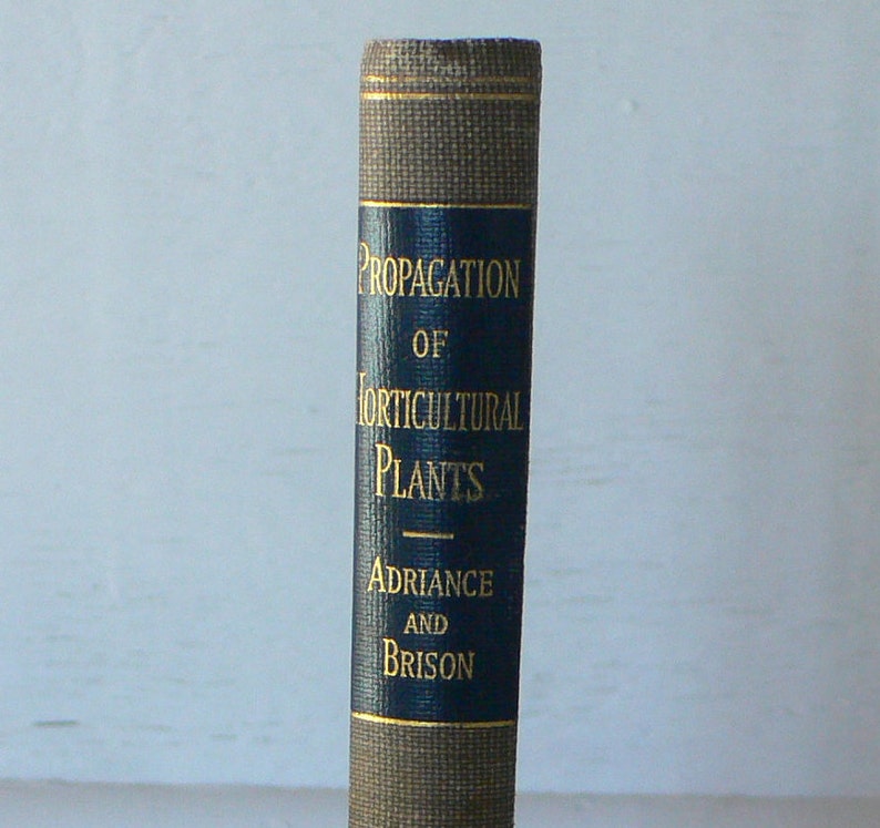 Vintage Textbook Propagation of Horticultural Plants 1939 Etsy
