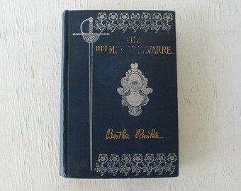 The Helmet of Navarre Antique Book, 1901 Edition