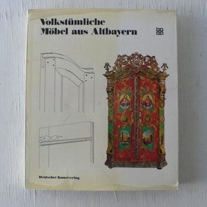 Vintage German Furniture Catalog: Folk Art of Old Bavaria, 1975