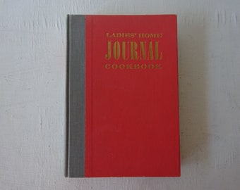 Ladies' Home Journal Cookbook: 1960 First Edition, Illustrated