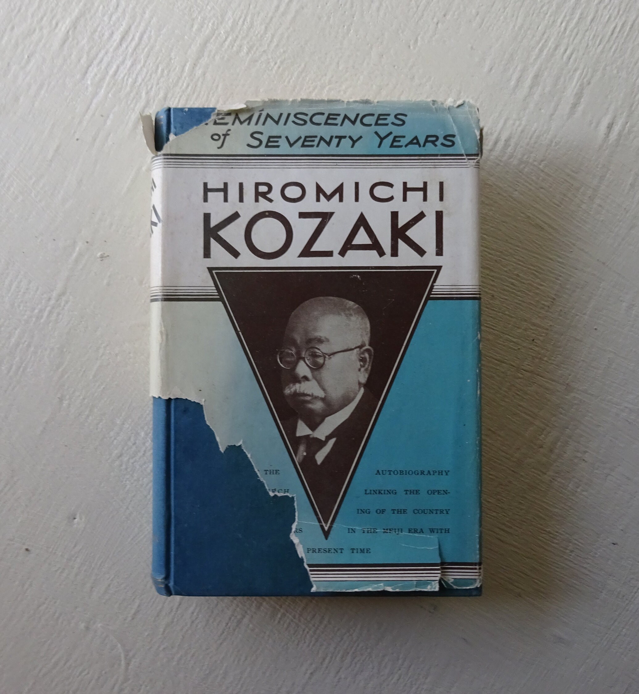 Vintage Book, Hiromichi Kozaki, Reminiscences of Seventy Vintage Book, Hiromichi Kozaki, Reminiscences of Seventy