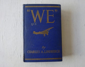 Vintage "WE" Book by Charles Lindbergh, 1927 Illustrated Edition