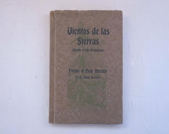 Signed Antique Poetry Book: Vientos de las Sierras, 1924