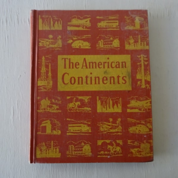 vintage school book, The American Continents, 1946, Geography, State of Kansas, illustrated, free shipping, from Diz Has Neat Stuff