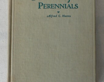 vintage gardening book, The Book of Perennials,1947, from Diz Has Neat Stuff
