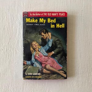 Vintage Paperback: Make My Bed in Hell by John Sanford, 1939