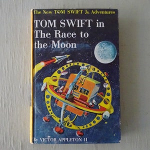 vintage book, Tom Swift in The Race to The Moon, Victor Appleton, 1958, free shipping, from Diz Has Neat Stuff