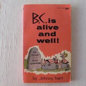 vintage paperback, B C is Alive and Well, Johnny Hart, Fawcett Gold Medal, 1969, free shipping, from Diz Has Neat Stuff