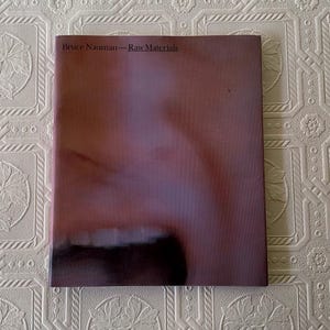 vintage art book, Bruce Nauman Raw Materials, 2004, Tate Publishing, softcover, museum catalog, from Diz Has Neat Stuff
