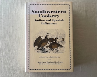 vintage cook book, Southwestern Cookery, Indian and Spanish Influences, Promontory Press, 1974, free shipping, from Diz Has Neat Stuff