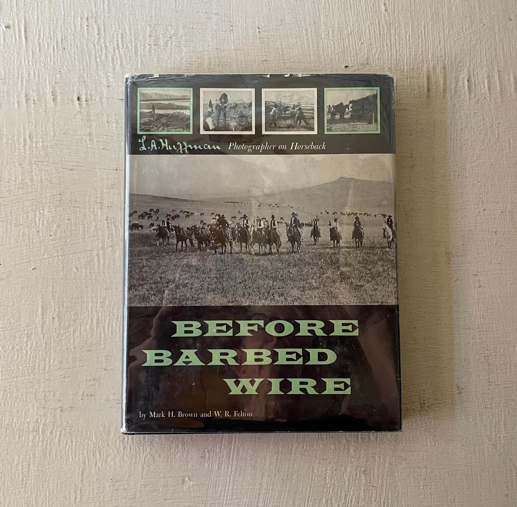 Vintage Book Before Barbed Wire L A Huffman Photographs 1956 Wild West History Illustrated Free Shipping From Diz Has Neat Stuff Etsy