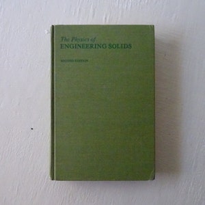vintage textbook, The Physics of Engineering Solids, T S Hutchison, 1968, free shipping, from Diz Has Neat Stuff