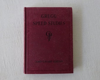 vintage book, Gregg Speed Studies, Anniversary Edition, 1929, free shipping, from Diz Has Neat Stuff