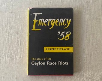 vintage book, Emergency '58, Tarzie Vittachi, Ceylon race Riots, 1959, signed by author, dust jacket, free shipping, from Diz has Neat Stuff