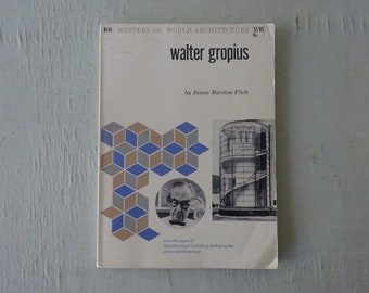 Vintage Walter Gropius Book, Masters of World Architecture Series