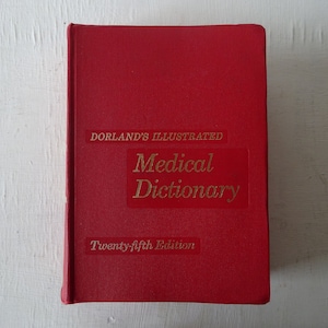 vintage Dictionary, Dorland&#39;s Illustrated Medical Dictionary, twenty fifth edition, 1974, Sauders, free shipping, from Diz Has Neat Stuff