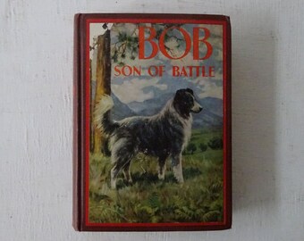 Bob, Son of Battle: Illustrated Sheepdog Story, 1898 Antique Book