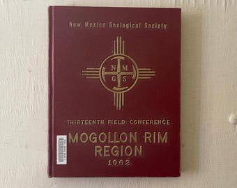 Vintage 1962 Mogollon Rim Region Guidebook: NM Geological Society Conference