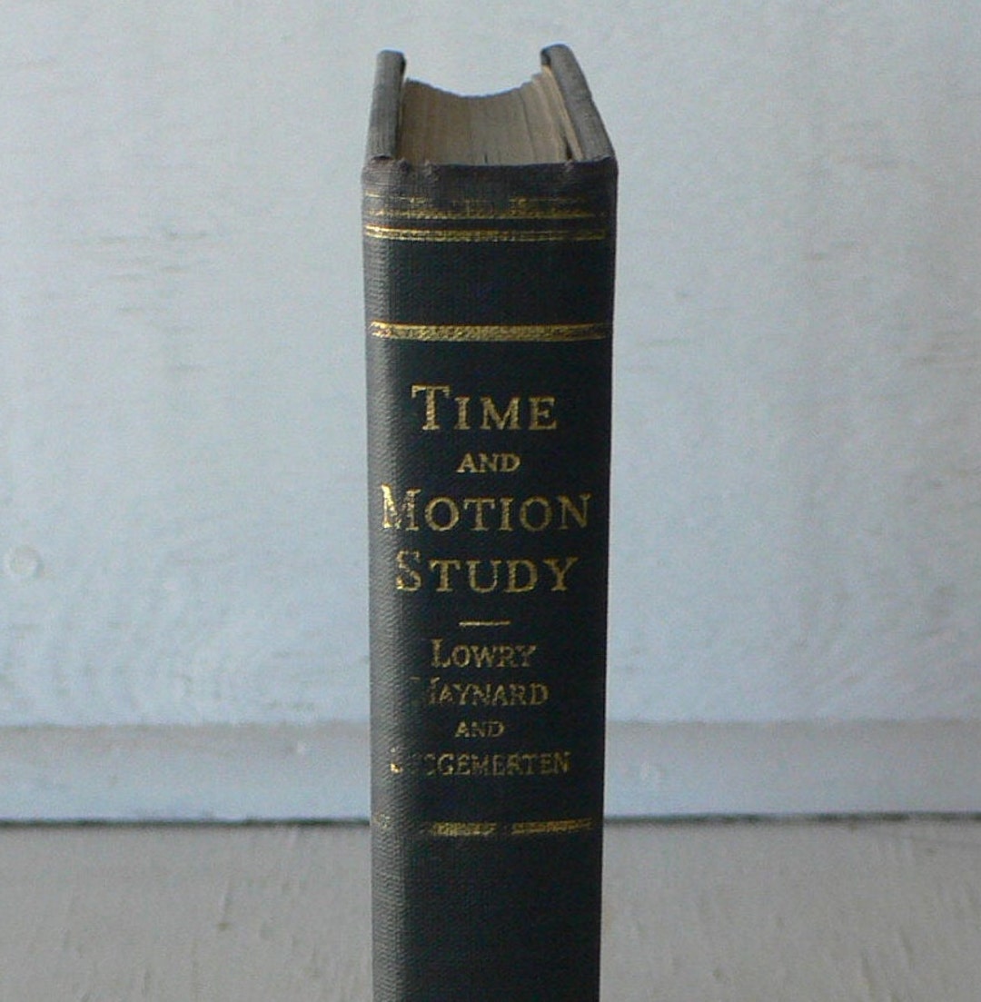 Vintage Textbook, Time and Motion Study and Formulas for Wage ...