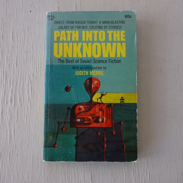 vintage paperback, Path Into The Unknown, Soviet Sci-Fi stories, Dell, first printing, 1968, free shipping,from Diz Has Neat Stuff