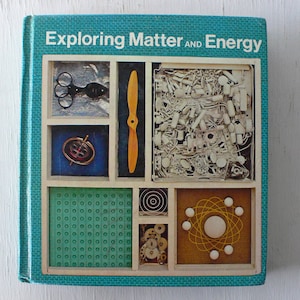 vintage children&#39;s book, Exploring Matter and Energy, 1976, science book, free shipping, from Diz Has Neat Stuff