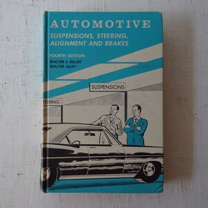 Vintage 1971 Automotive Textbook: Suspensions, Steering & Brakes