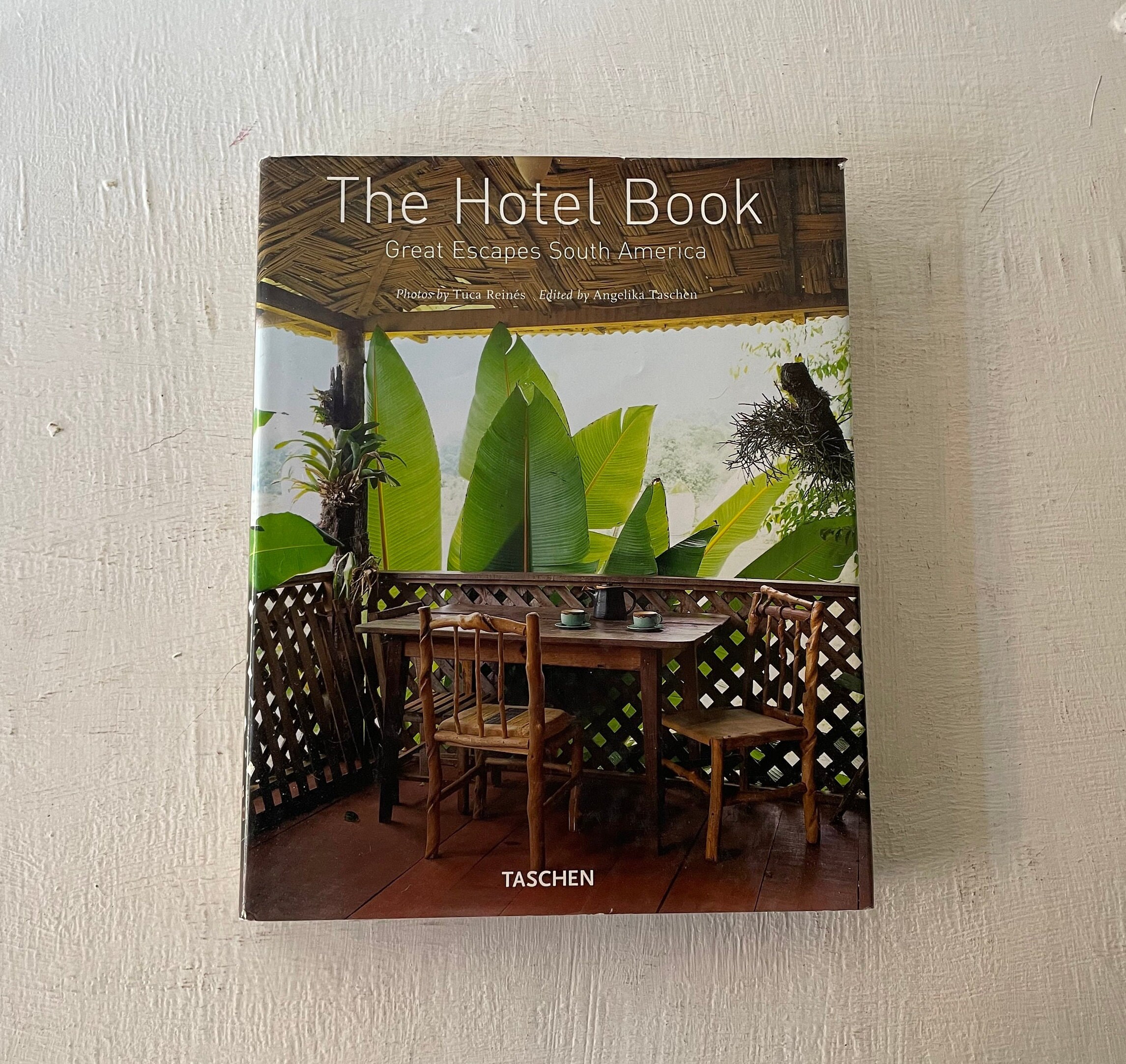 洋書 Hotel Book Great Escapes South America Hotel Book Great Escapes South America