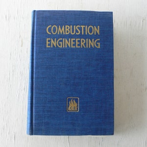 vintage textbook, Combustion Engineering, Otto de Lorenzi, 1949, free shipping, from Diz Has Neat Stuff