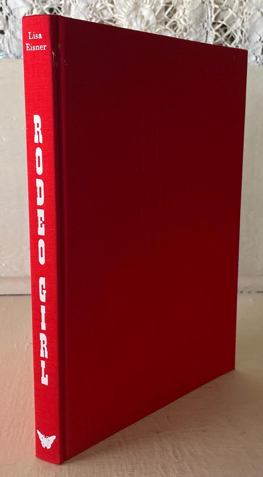 Rodeo Girl Art Book: Lisa Eisner Photography, 2000 First Edition