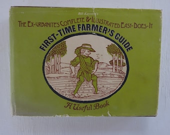 vintage book, First Time Farmer's Guide, by Bill Kaysing, 1971, first ed., dust jacket, illustrated, free shipping, from Diz Has Neat Stuff