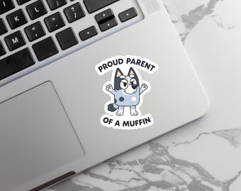 Proud Parent of a Muffin Sticker • Cute Grey Dog Vinyl Decal • Funny Parent Sticker • Adorable Cartoon Dog Sticker for Gifts