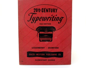 Vintage Typewrinting Text Book, Typewriting Couse Book, 1947 Typewritng Manual, Lessenberry Crawford, South Western Publishing, How To Type