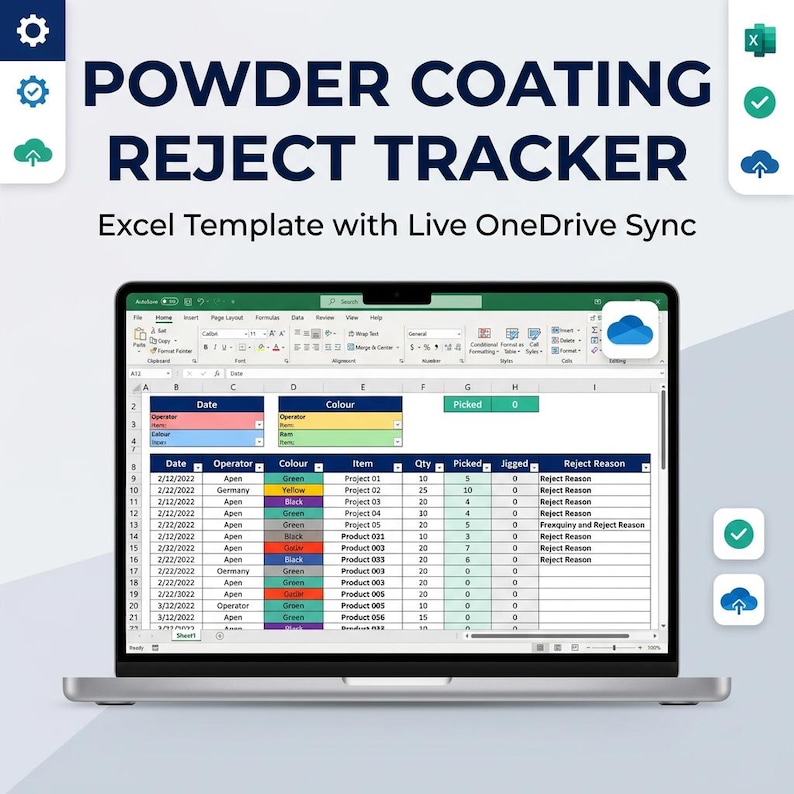 May include: A laptop screen displaying a Powder Coating Reject Tracker Excel template with live OneDrive sync. The spreadsheet features columns for date, operator, color, item, quantity, picked, jigged, and reject reason with color-coded rows.
