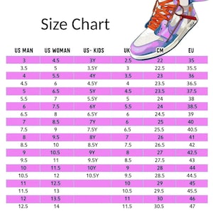 May include: A shoe size chart with measurements in US, UK, CM, and EU sizes. The chart includes sizes for men, women, and kids, with corresponding centimeter and European shoe sizes. The text "Size Chart" is at the top.
