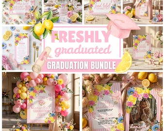 Freshly Graduated Graduation Party Bundle, Wildflower Graduation Bundle, Citrus Lemon Grad Invite, Pink Floral Grad Bundle