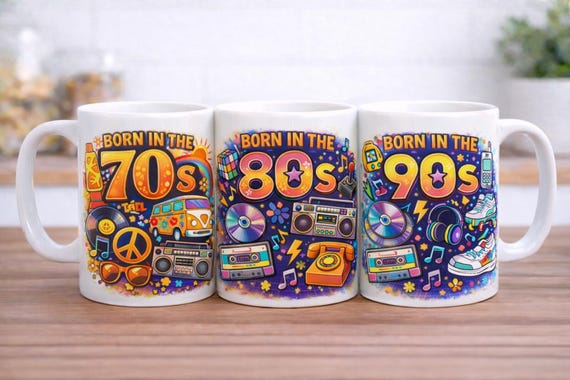 Born in the 70s, 80s & 90s Mug – Retro Decade Coffee Mug