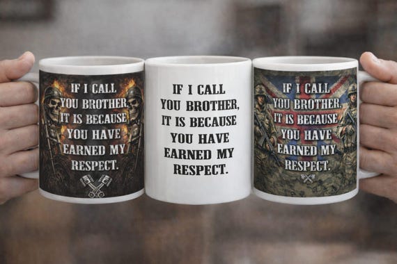 If I Call You Brother Mug, Miltary, Biker mug