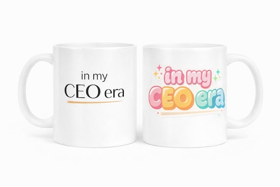 In My CEO Era Mug – Minimal or Colourful Design. TIKTOK