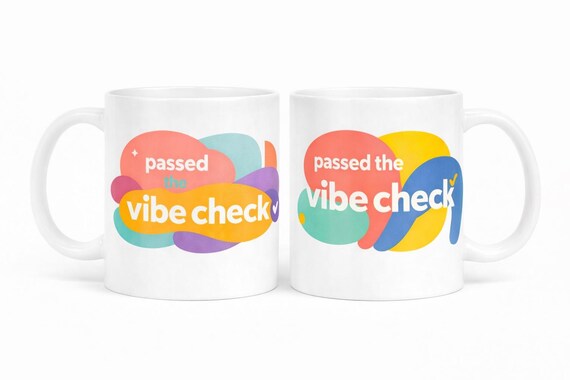 Passed the Vibe Check Mug - Tiktok Era mug