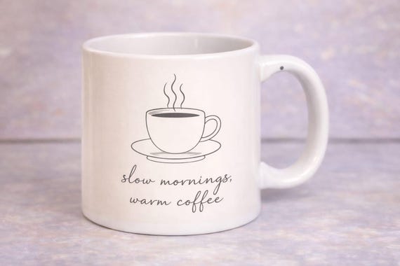 Motivational Relaxing Coffee Mug