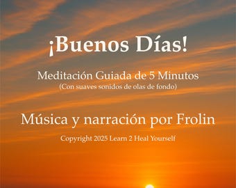 Buenos Dias 5-Minuten geführte Meditation – Entspannende Meereswellen (MP3)