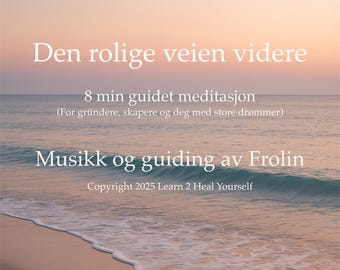 Anleitung Meditation für Unternehmer – Norsk versjon – 8 min Mindfulness (Digital Meditation)