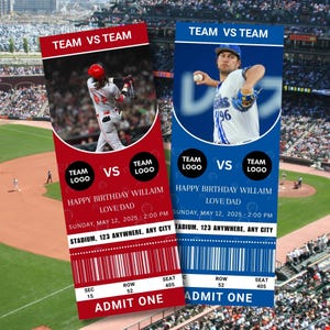 May include: Two baseball tickets, one red and one blue, with player images. The red ticket shows a batter, the blue a pitcher. Both tickets read "TEAM VS TEAM" and "HAPPY BIRTHDAY WILLAIM LOVE DAD". Includes stadium details and date.