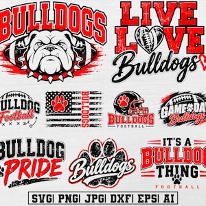 May include: A collection of graphic designs featuring the word Bulldogs, football imagery, paw prints, and American flag motifs in red, black, and white. Text includes Live Love Bulldogs, Bulldog Pride, Game Day Bulldogs, and It's a Bulldog Thing.