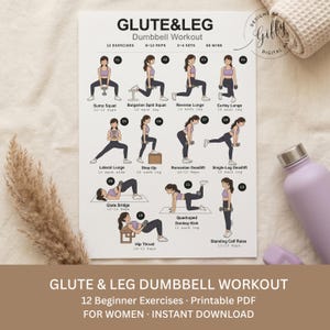 Może przedstawiać: Biały, drukowany wykres treningowy zatytułowany "GLUTE & LEG Dumbbell Workout" z 12 ćwiczeniami dla początkujących. Wykres zawiera ilustracje ćwiczeń takich jak Sumo Squats, Lunges i Deadlifts. Wykres jest przeznaczony dla kobiet.