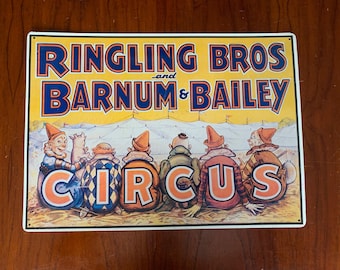 Vintage Metal Ringling Bros and Barnum & Bailey Circus Advertising Sign