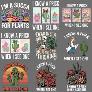 Puede incluir: Una colección de diseños gráficos con cactus y suculentas con frases humorísticas. Los diseños incluyen un cactus con gafas de sol, un esqueleto regando plantas y un ganso con una herramienta de jardinería.