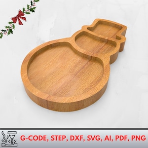 May include: A wooden snowman-shaped tray with three sections. The tray is made of light brown wood and has a smooth finish. The tray is designed for serving or displaying items. The text "G-CODE, STEP, DXF, SVG, AI, PDF, PNG" is at the bottom.