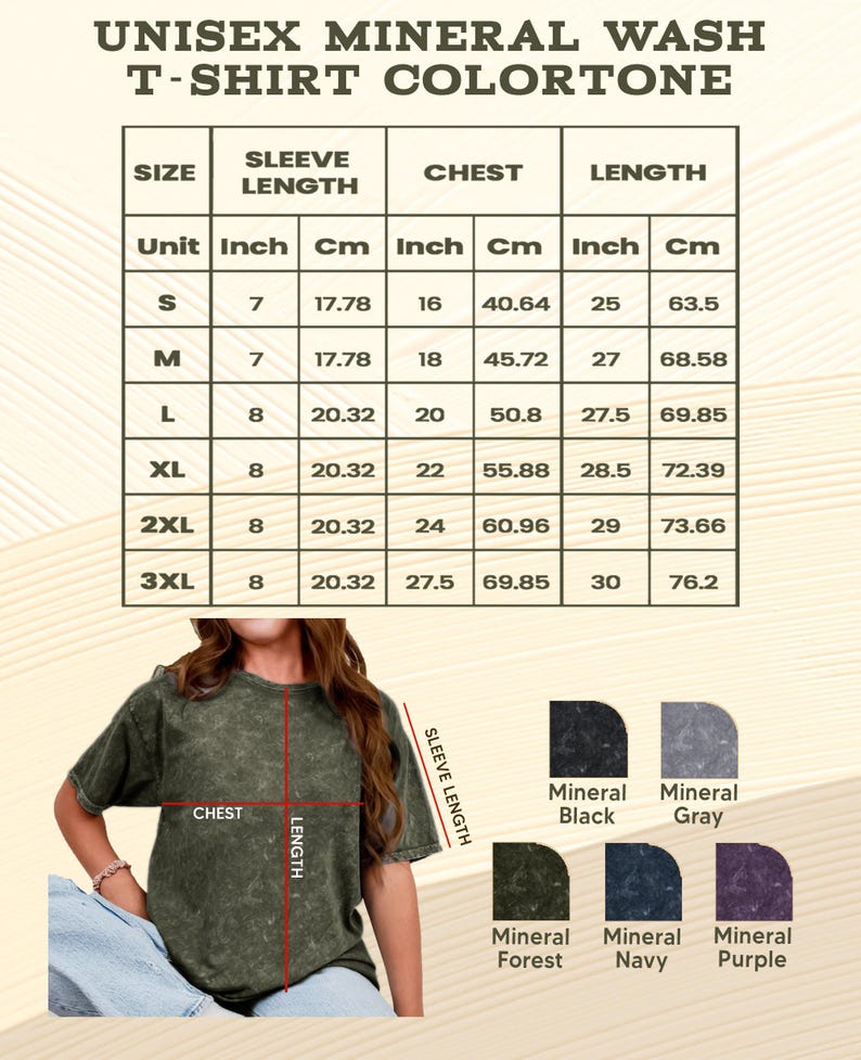 May include: A unisex mineral wash t-shirt in mineral forest green. The image includes a size chart with measurements in inches and centimeters for sleeve length, chest, and length. Available colors are mineral black, gray, navy, and purple.